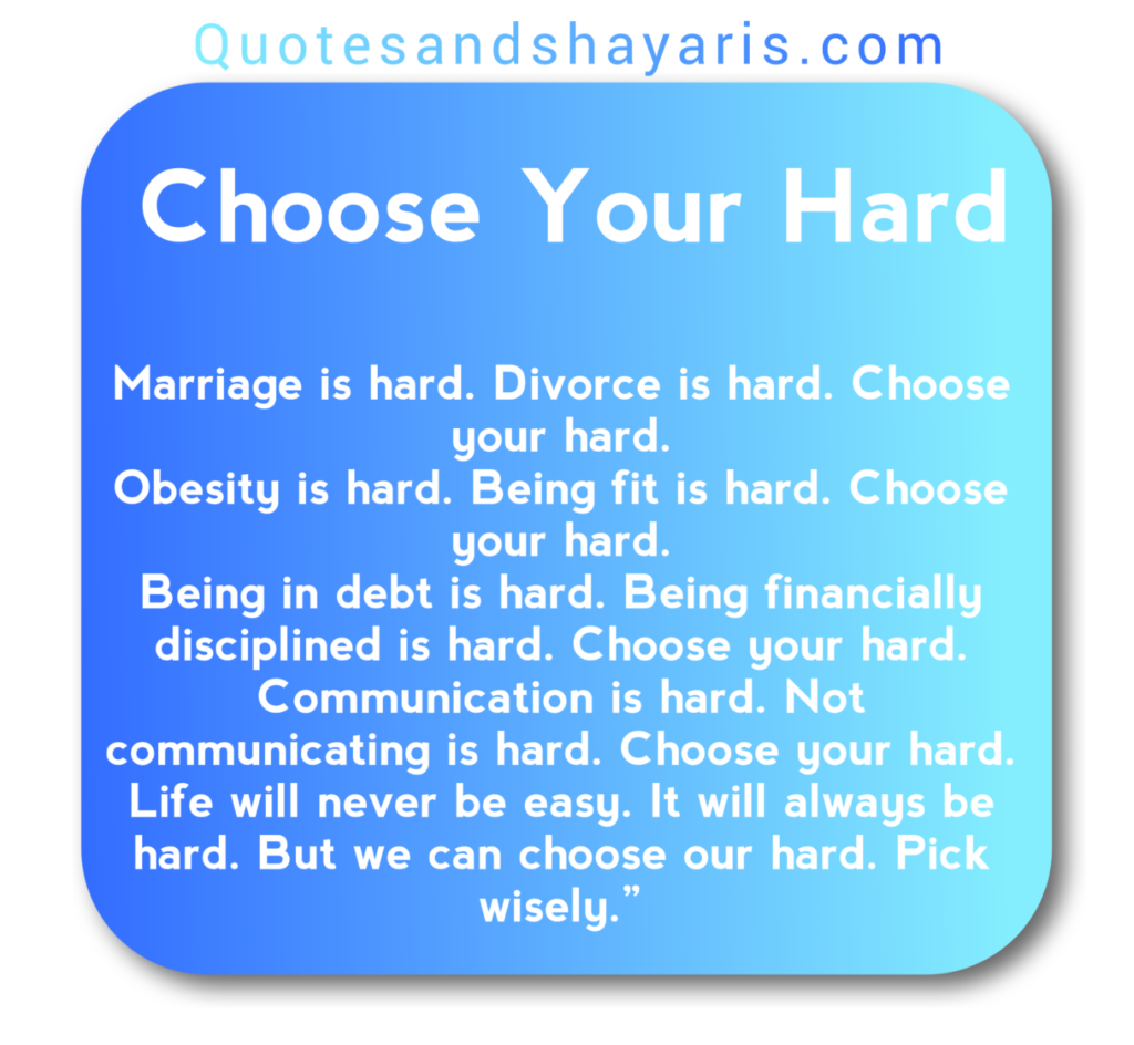 choose-your-hard-quote